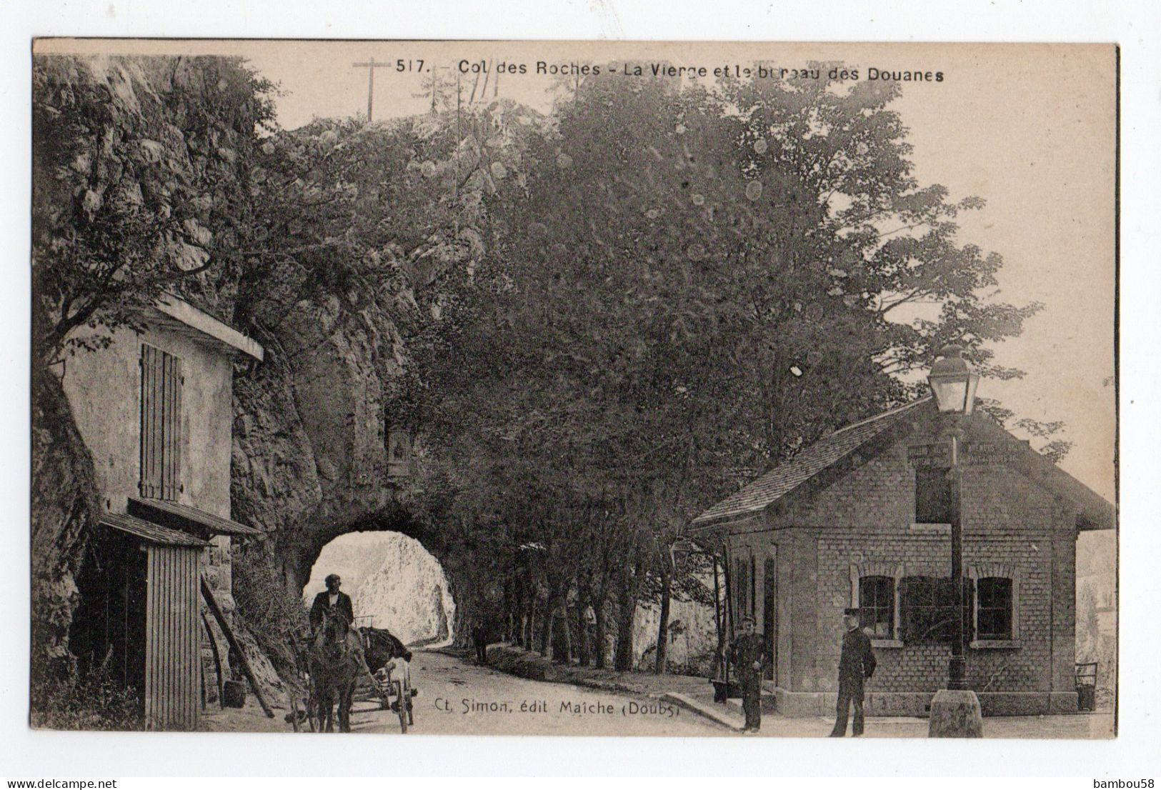 COL DES ROCHES * DOUBS * LA VIERGE * BUREAU DES DOUANES * Ct Simon, édit. Maiche - Andere & Zonder Classificatie