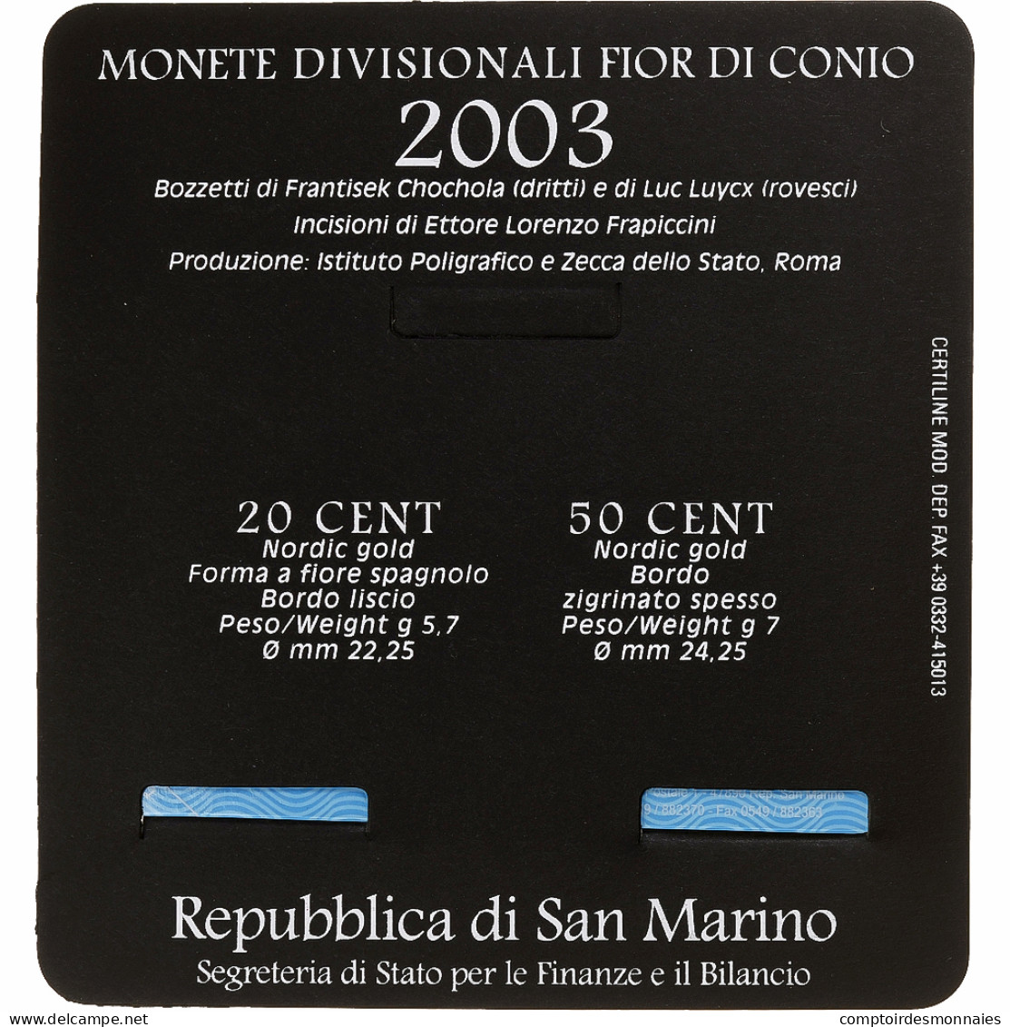 Saint Marin , Set 20 Ct. & 50 Ct., Coin Card.FDC, 2003, Rome, Or Nordique, FDC - San Marino