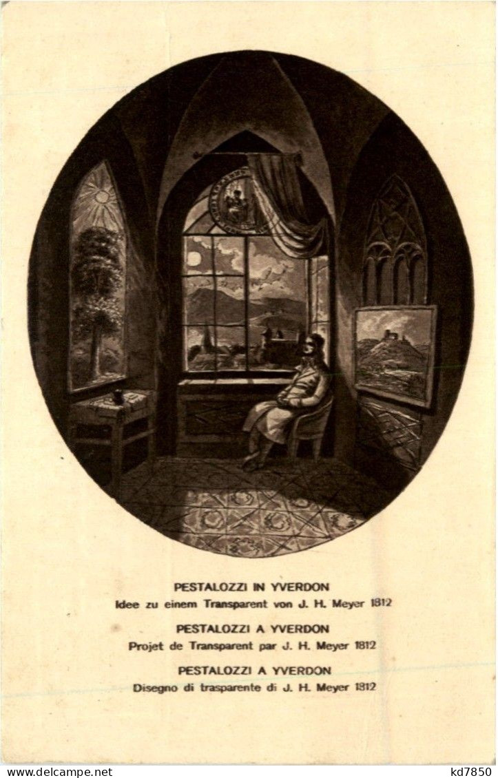 Pestalozzi In Yverdon - Bundesfeier 1914 - Yverdon-les-Bains 