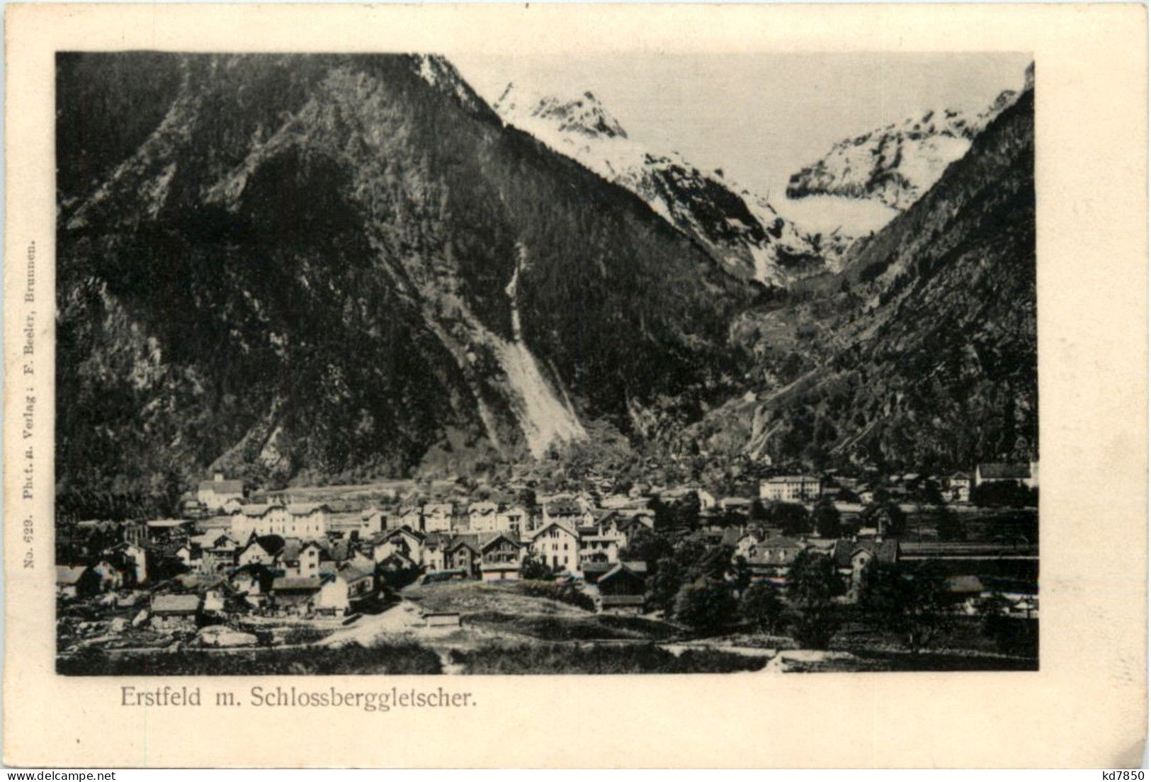 Erstfeld Mit Schlossberggletscher - Erstfeld