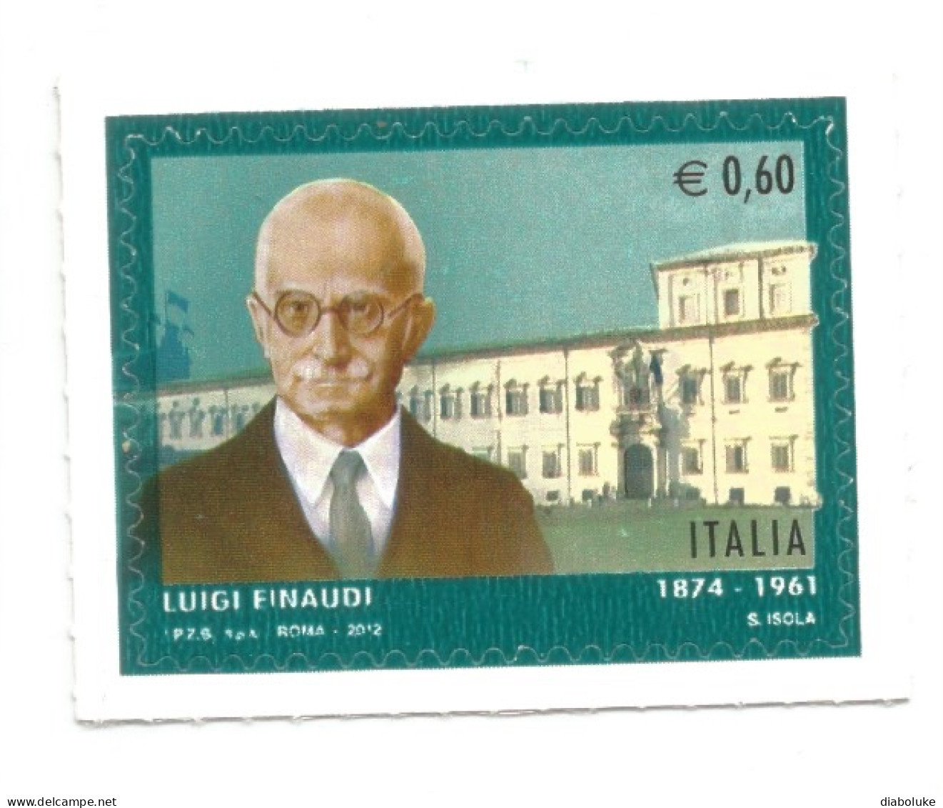 (REPUBBLICA ITALIANA) 2012, LUIGI EINAUDI - Francobollo Nuovo MNH - 2011-20: Mint/hinged