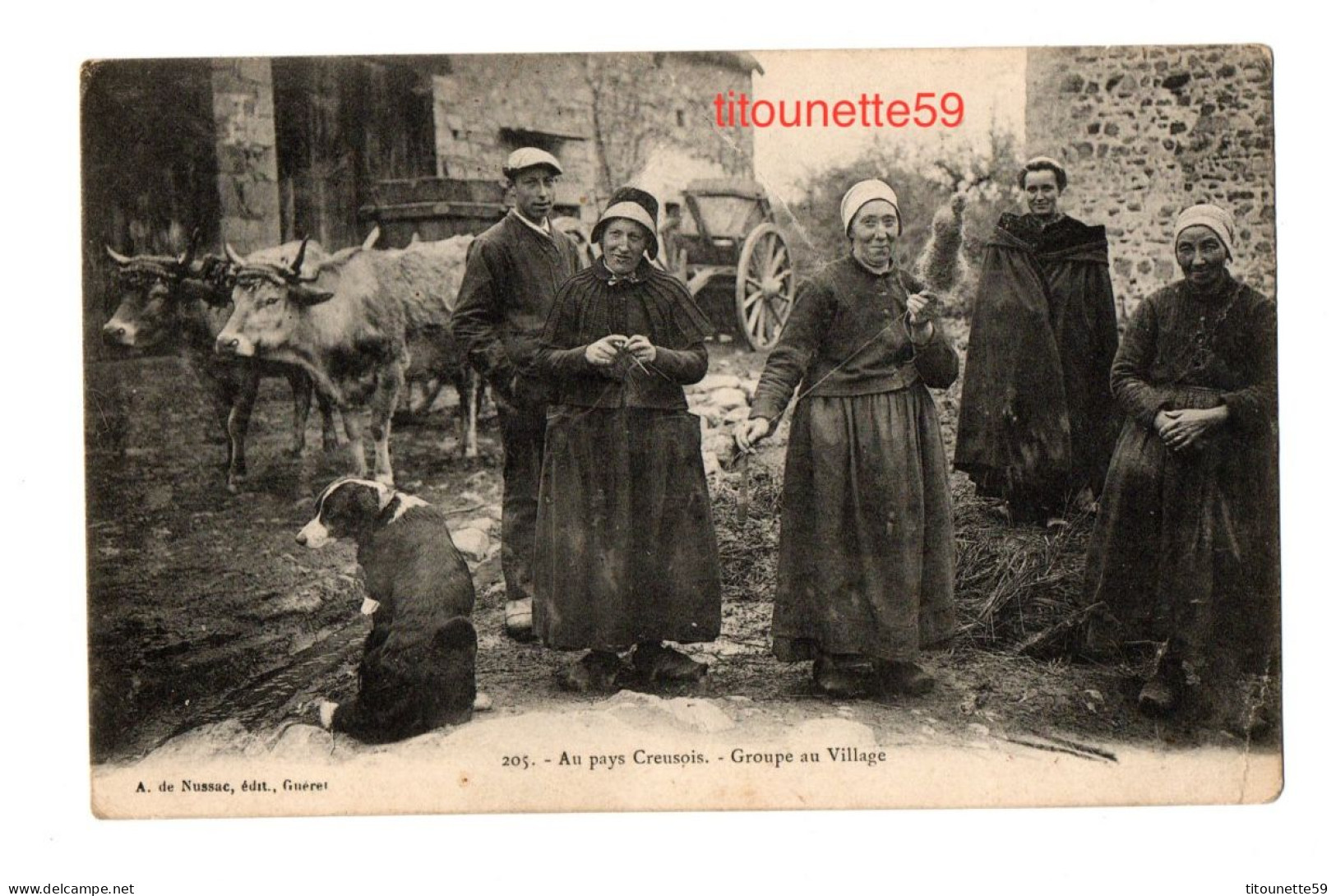 Au Pays Creusois- Groupe Au Village - A. De Nussac- Ecrite- Cachet GOUZON 1905 - Other & Unclassified