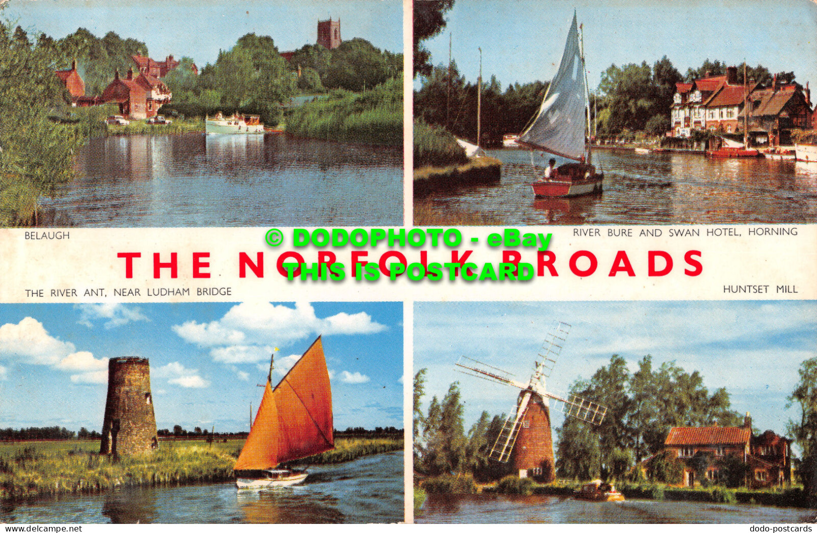 R520523 The Norfolk Broads. Belaugh. Huntset Mill. Horning. River Bure And Swan - Mondo