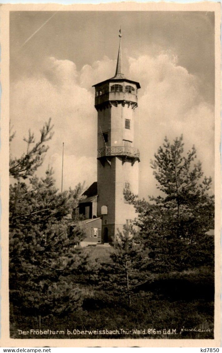 Jena - Zeiss WerkeOberweissbach - Fröbelturm - Oberweissbach