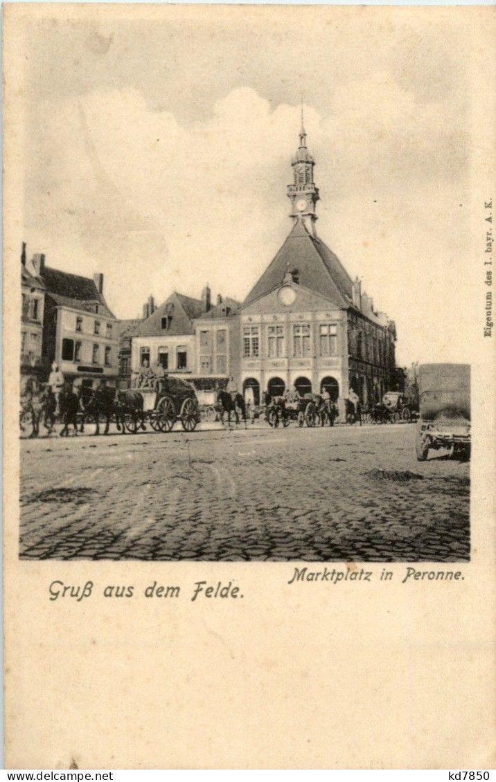 Peronne - Gruss Aus Dem Felde - Peronne