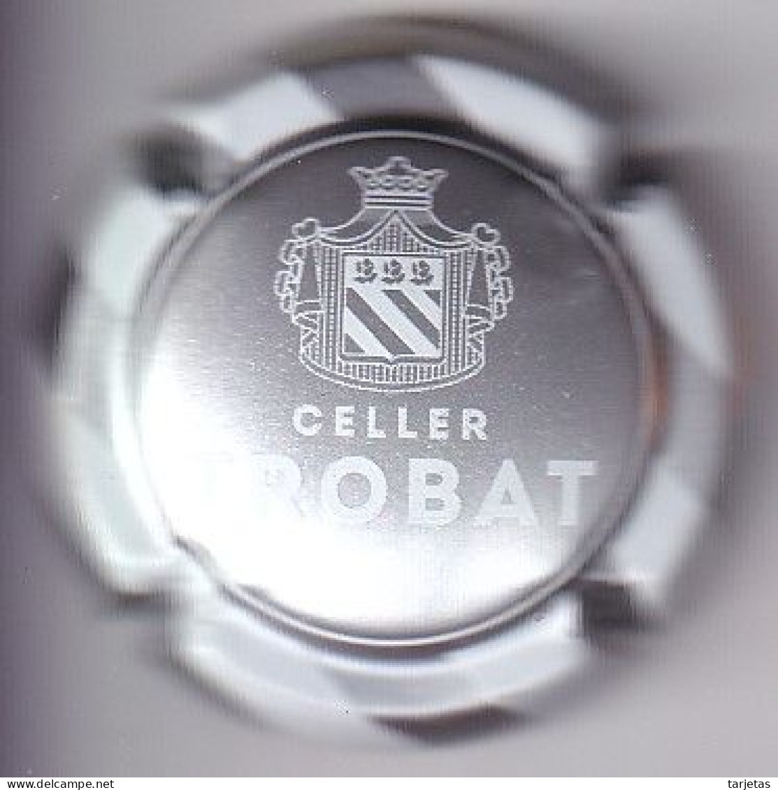 PLACA DE CAVA CELLER TROBAT (CAPSULE) - Spumanti