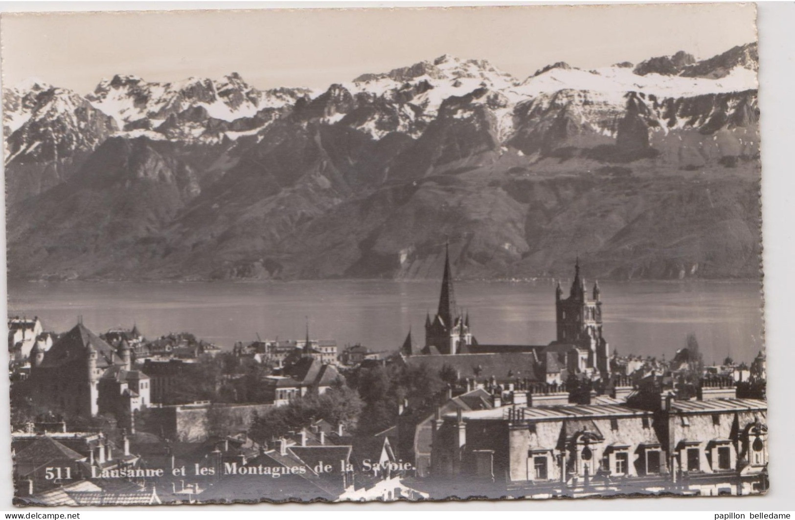 LAUSANNE Et Les Montagnes De La Savoie - Lausanne