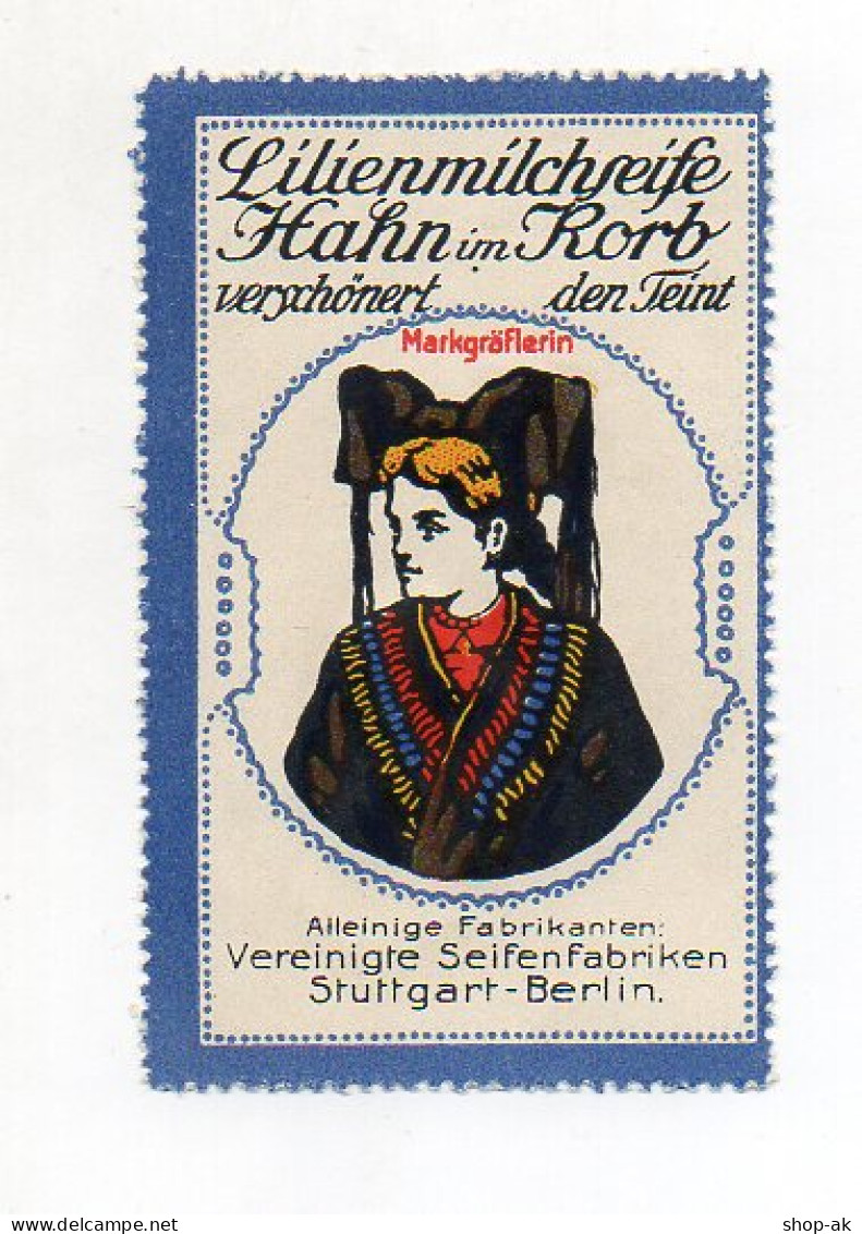 Y7347/ Reklamemarke Seifenfabrik Stuttgart - Berlin, Markgräflerin Ca. 1912 - Stuttgart