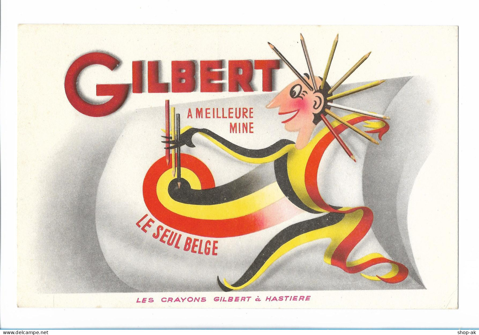 C2428/ Löschpapier  Gilbert A Meilleure Mine Belgien Buntstifte Altes Werbeblatt - Publicités