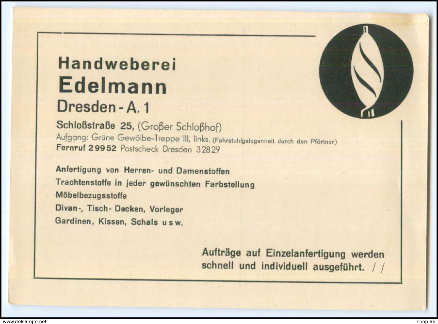 N9408/ Dresden Handweberei Edelmann Schloßstr. Reklame AK Ca.1935 - Dresden