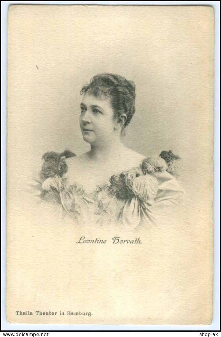 Y2949/ Schauspielerin Leontine Horvath Thalia Theater Hamburg Ak Ca.1900 - Künstler