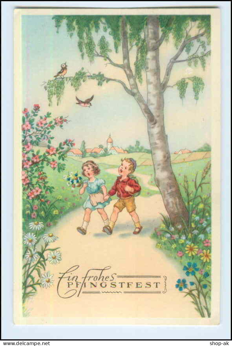 W6Q16/ Pfingsten Kinder Singen Schöne AK Ca.1955 Vögel - Pfingsten