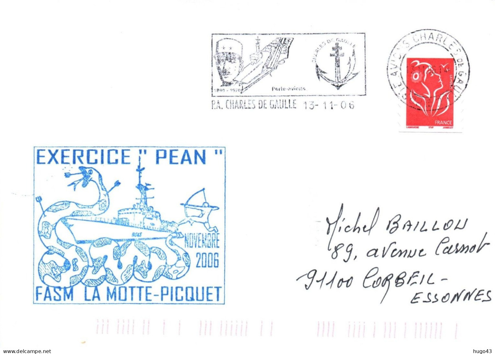 ENVELOPPE AVEC CACHET OFFICIEL FREGATE FASM LA MOTTE PICQUET - EXERCICE PEAN - FLAMME PORTE AVIONS CHARLES DE GAULLE 06 - Correo Naval