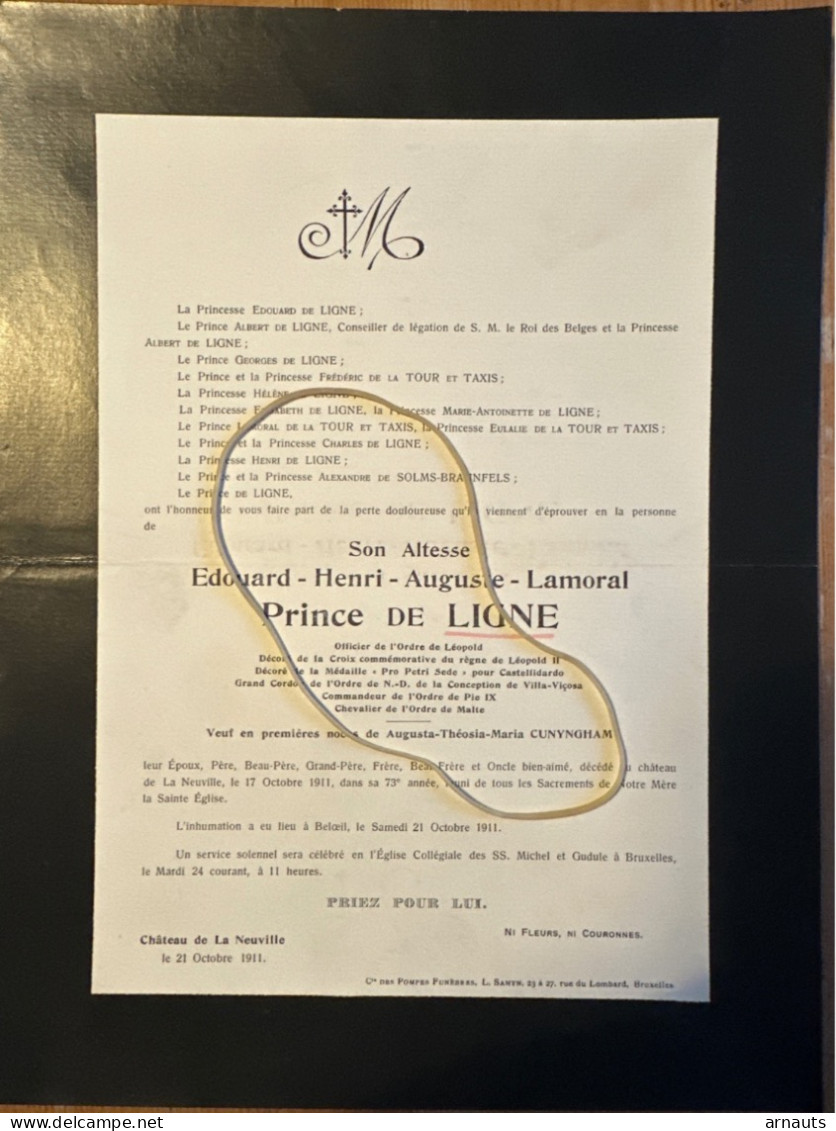 Son Altesse Edouard Prince De Ligne *1838+1911 Chateau De La Neuville Beloeil Veuf Cunyngham Medaille Castelfidardo PIE - Esquela