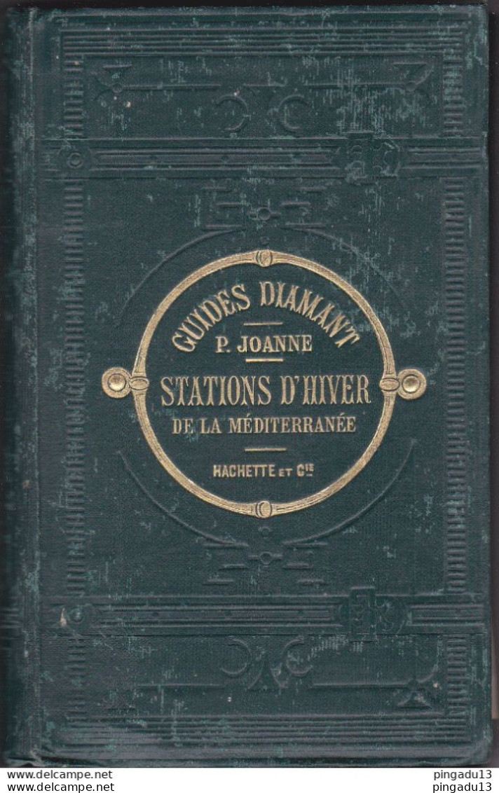 Fixe Guides Diamant P Joanne Stations D'hiver De La Méditerranée Provence Corse Monaco .. . Années 1890-1891 * - Tourism