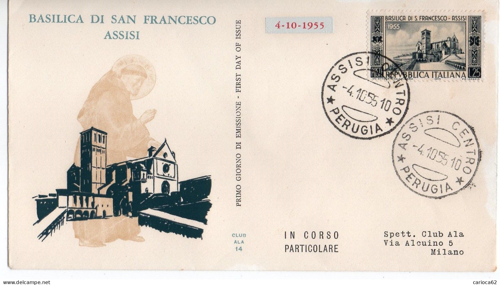 1955 - FDC " BASILICA DI SAN FRANCESCO " ALA VEDI++++ - FDC