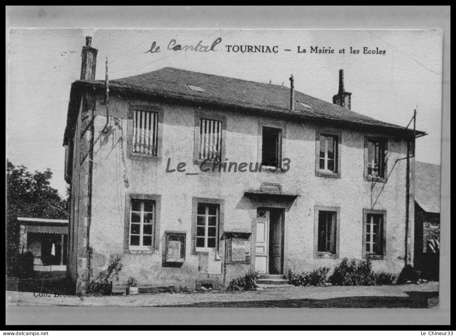 15 - TOURNIAC --- La Mairie Et Les Ecoles - Other & Unclassified