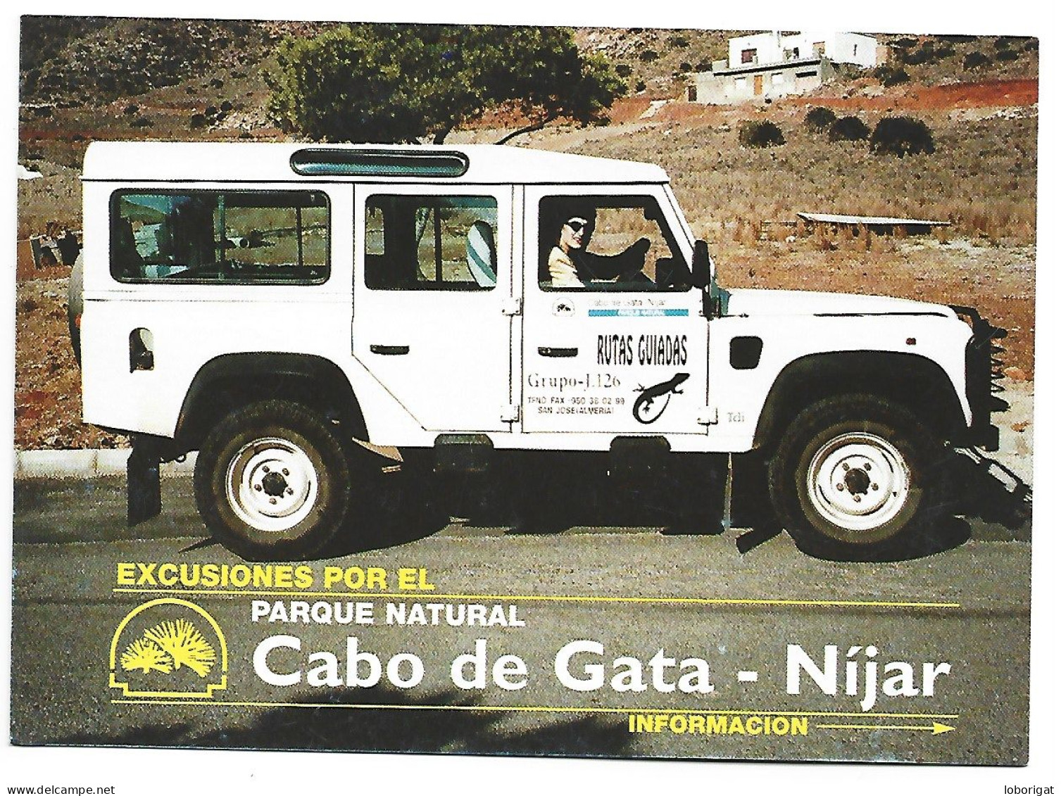 RUTAS GUIADAS.- PARQUE NATURAL DE CABO DE GATA - NIJAR / ALMERIA / ANDALUCIA.- ( ESPAÑA ) - Almería
