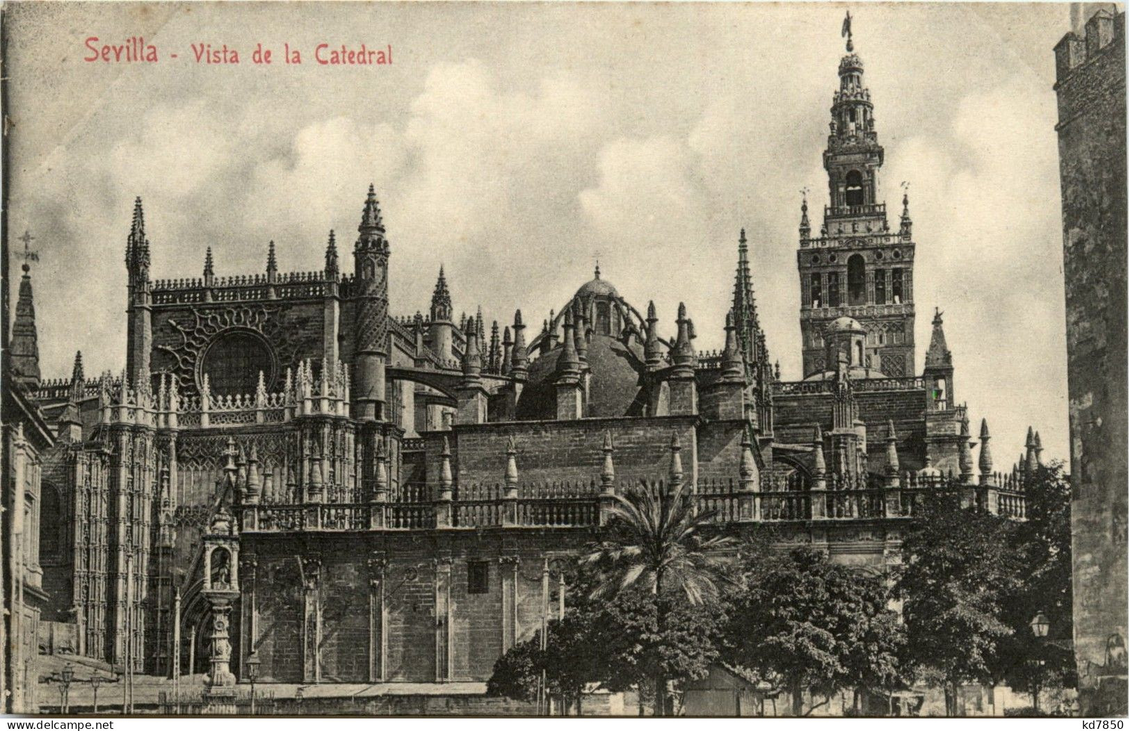 Sevilla - Vista De La Catedral - Sevilla