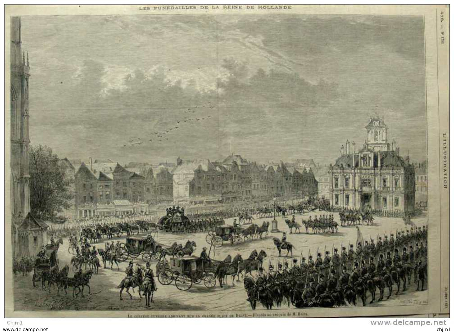 Les Funérailles De La Reine De Hollande - Grande Place De Delft - Page Original 1877 - Documents Historiques