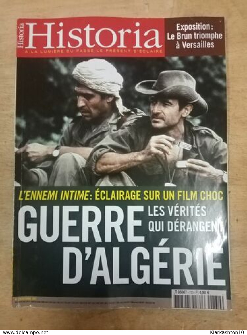 Historia Nº 730 - Guerre D'algérie / Octobre 2007 - Unclassified