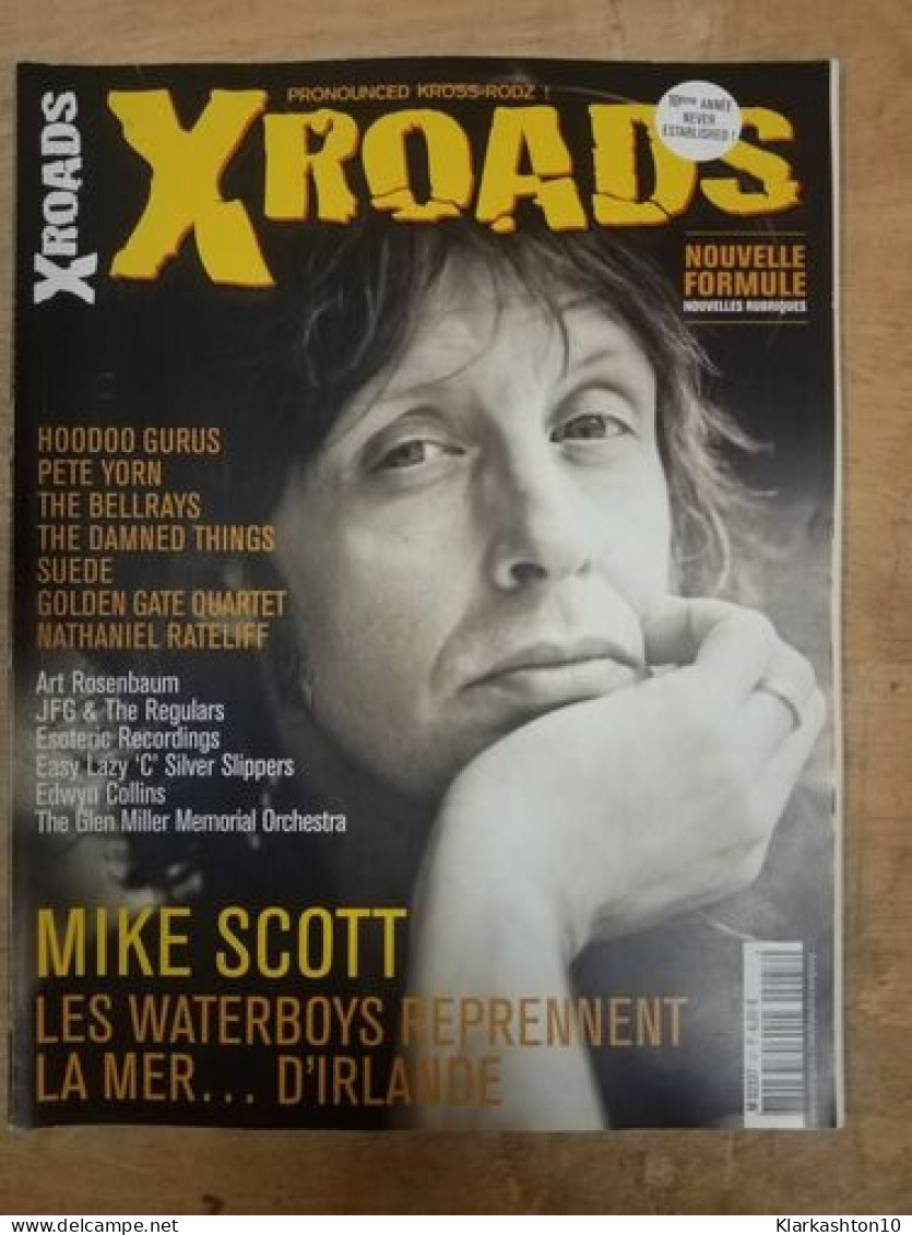 Xroads Nº 37 - Mike Scott : Les Waterboys Reprennent La Mer... D'irlande - Non Classés