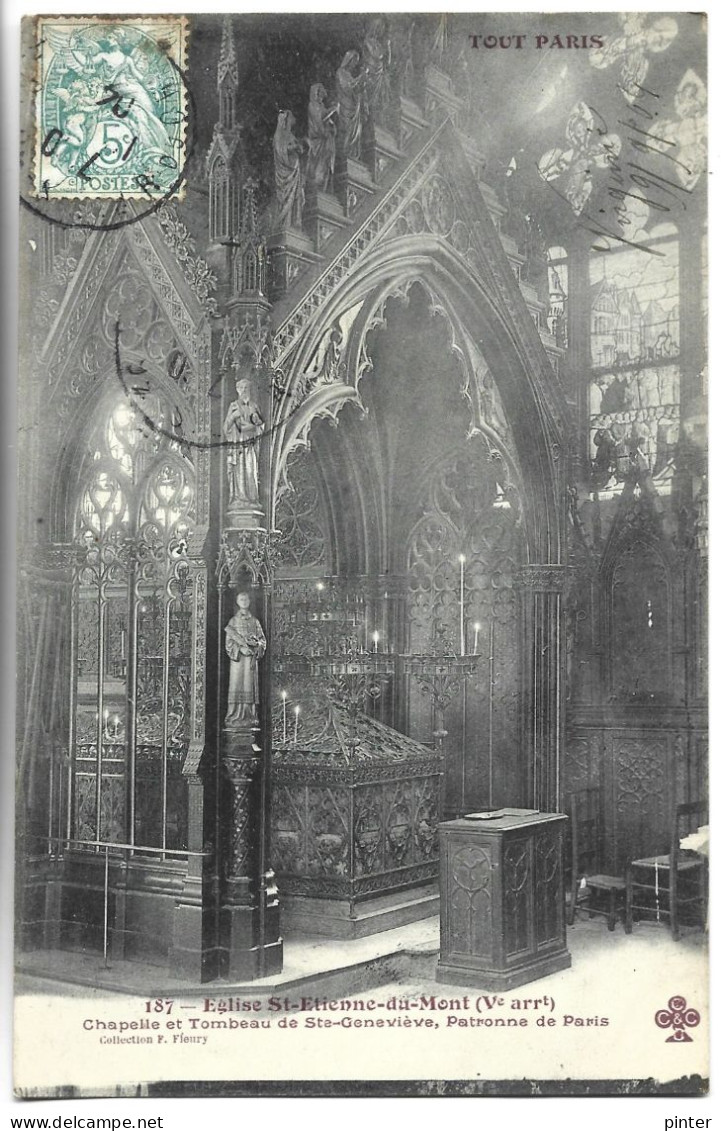 TOUT PARIS 187 - Eglise Saint Etienne Du Mont - Chapelle Et Tombeau De Ste Geneviève, Patronne De Paris - Paris (05)