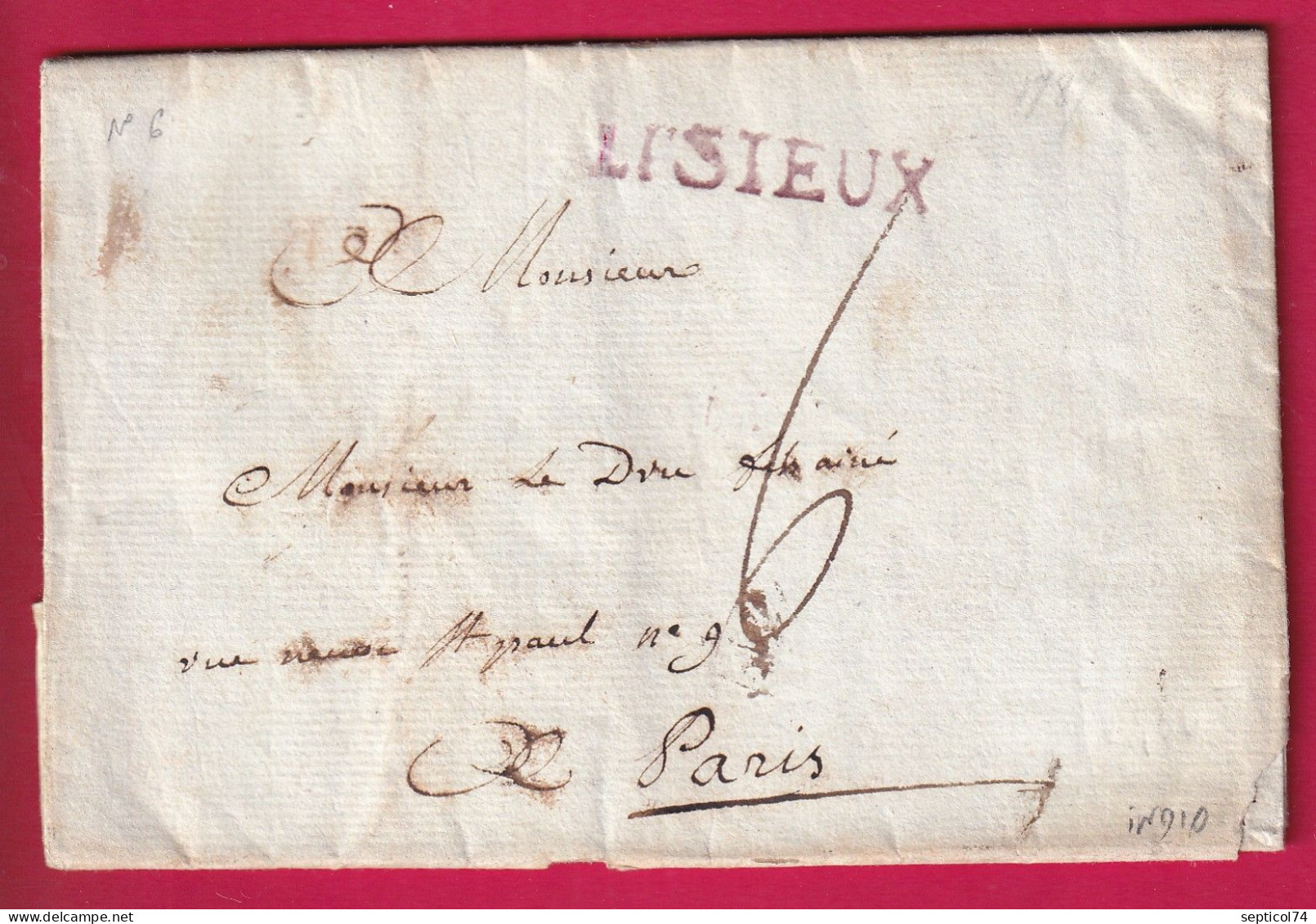 MARQUE LISIEUX CALVADOS 1781 LN°6 INDICE 10 POUR PARIS LETTRE - 1701-1800: Précurseurs XVIII