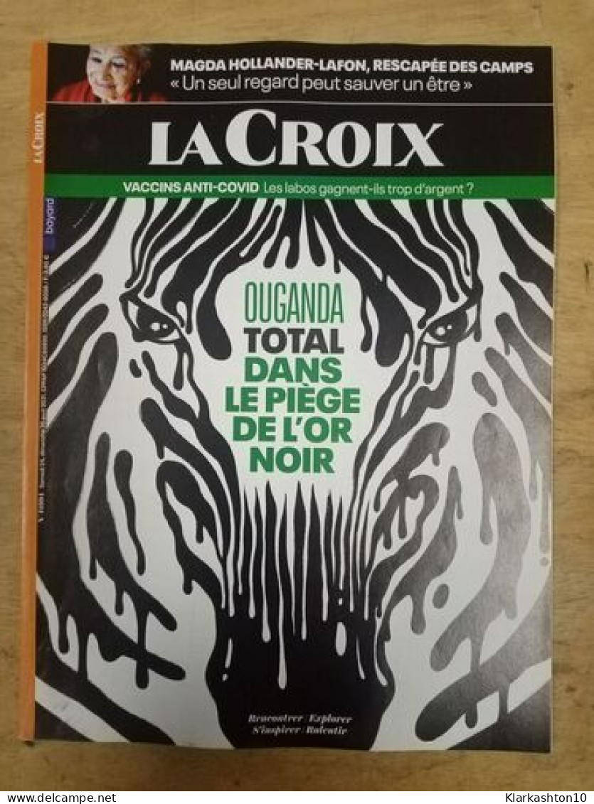 La Croix Nº 41994 / Avril 2021 - Zonder Classificatie