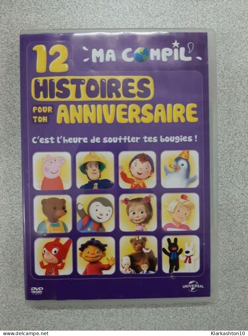 DVD Enfants - 12 Histoires Pour Ton Anniverrsaire - Sonstige & Ohne Zuordnung