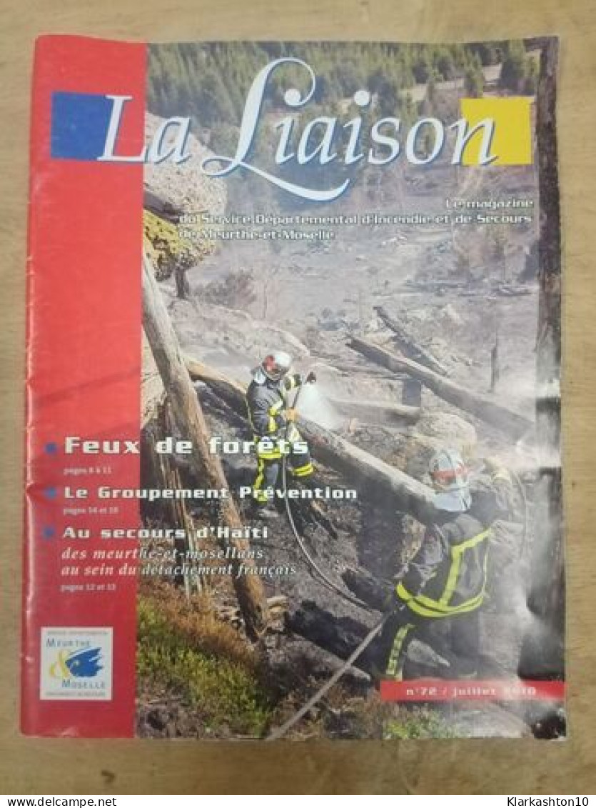 La Liaison Nº 72 / Juillet 2010 - Sin Clasificación