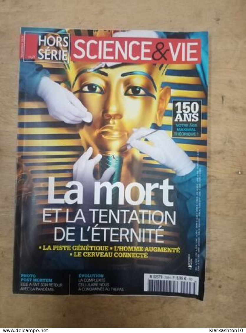 Sciences Et Avenir Nº 298 - La Mort Et La Tentation De L'éternité - Sin Clasificación
