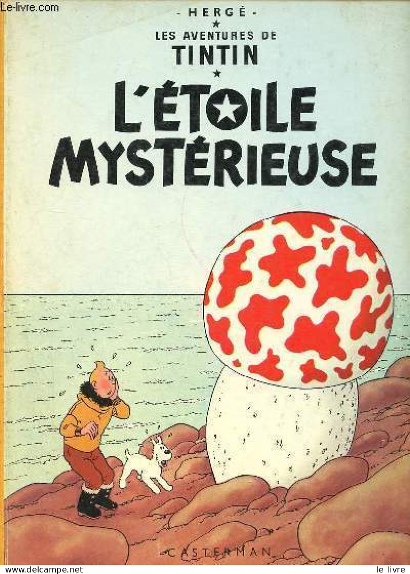 Les Aventures De Tintin - L'étoile Mystérieuse. - Hergé - 1954 - Andere & Zonder Classificatie