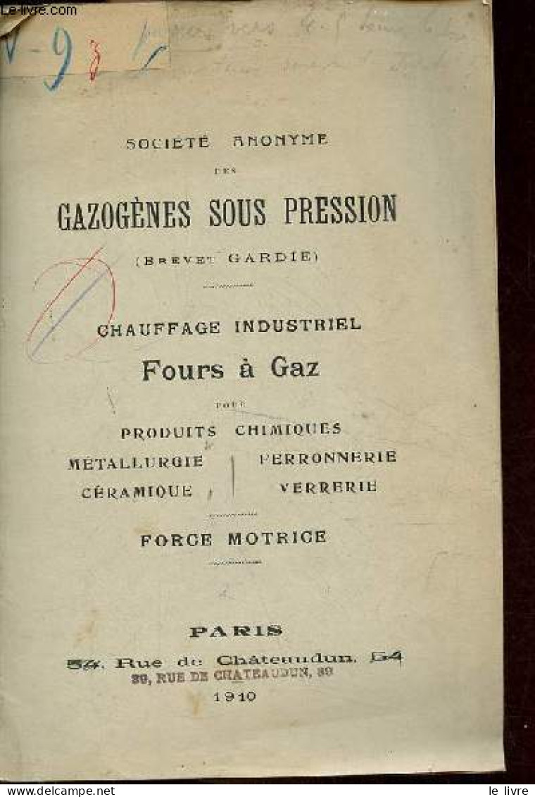 Société Anonyme Des Gazogènes Sous Pression (brevet Gardie) - Chauffage Industriel Fours à Gaz Pour Produits Chimiques, - Bricolage / Tecnica