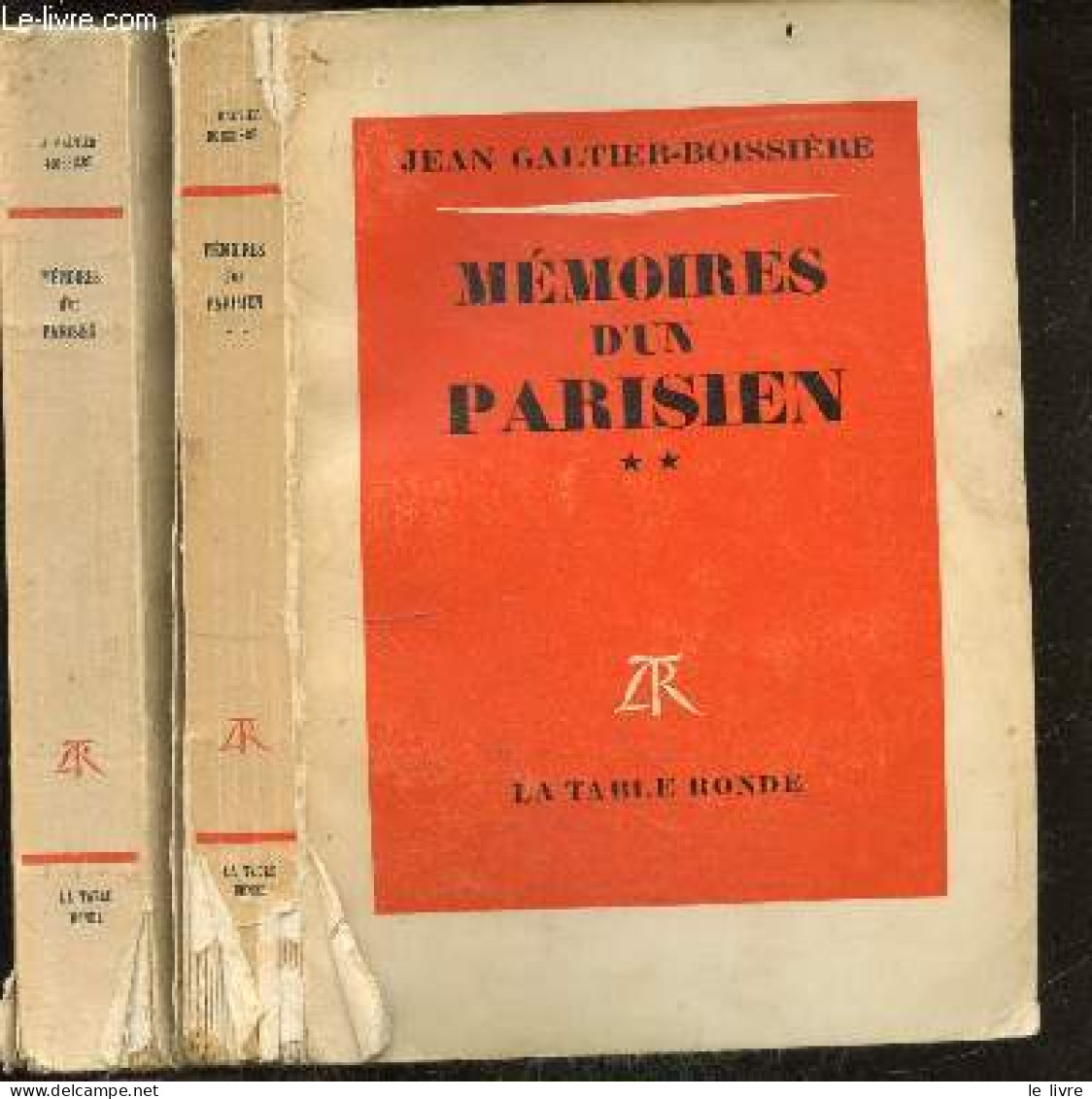 Memoires D'un Parisien - Lot De 2 Volumes : Tome 1 + Tome 2 - GALTIER BOISSIERE JEAN - 1960 - Other & Unclassified