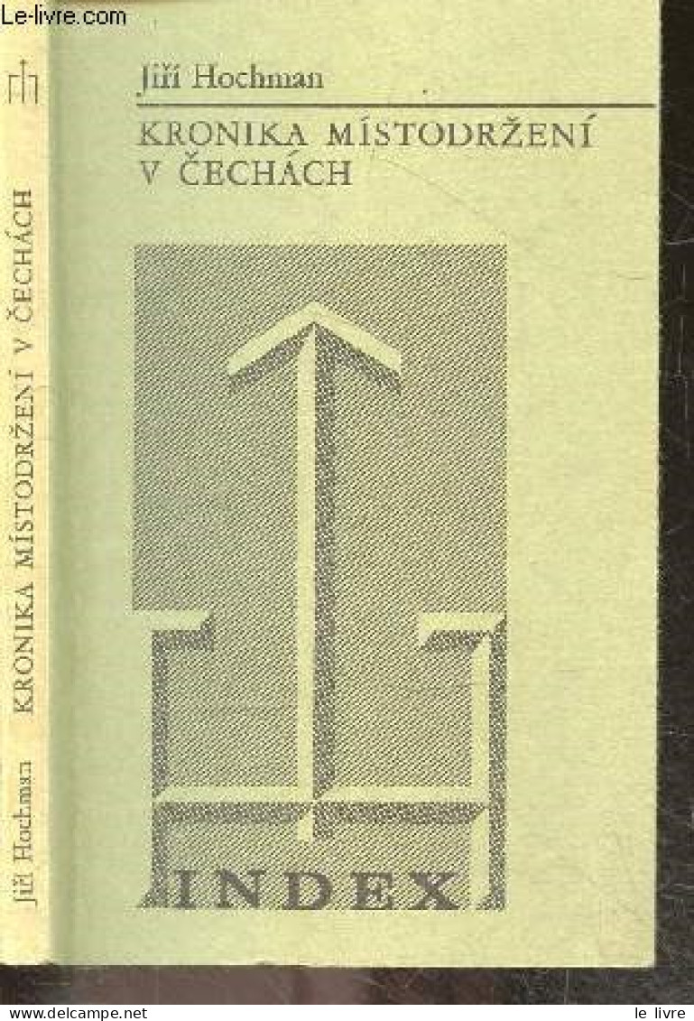 Kronika Mistodrzeni V Cechach - HOCHMAN JIRI - 1973 - Culture