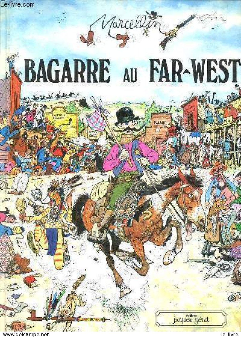 Bagarre Au Far-west. - Marcellin - 1980 - Andere & Zonder Classificatie