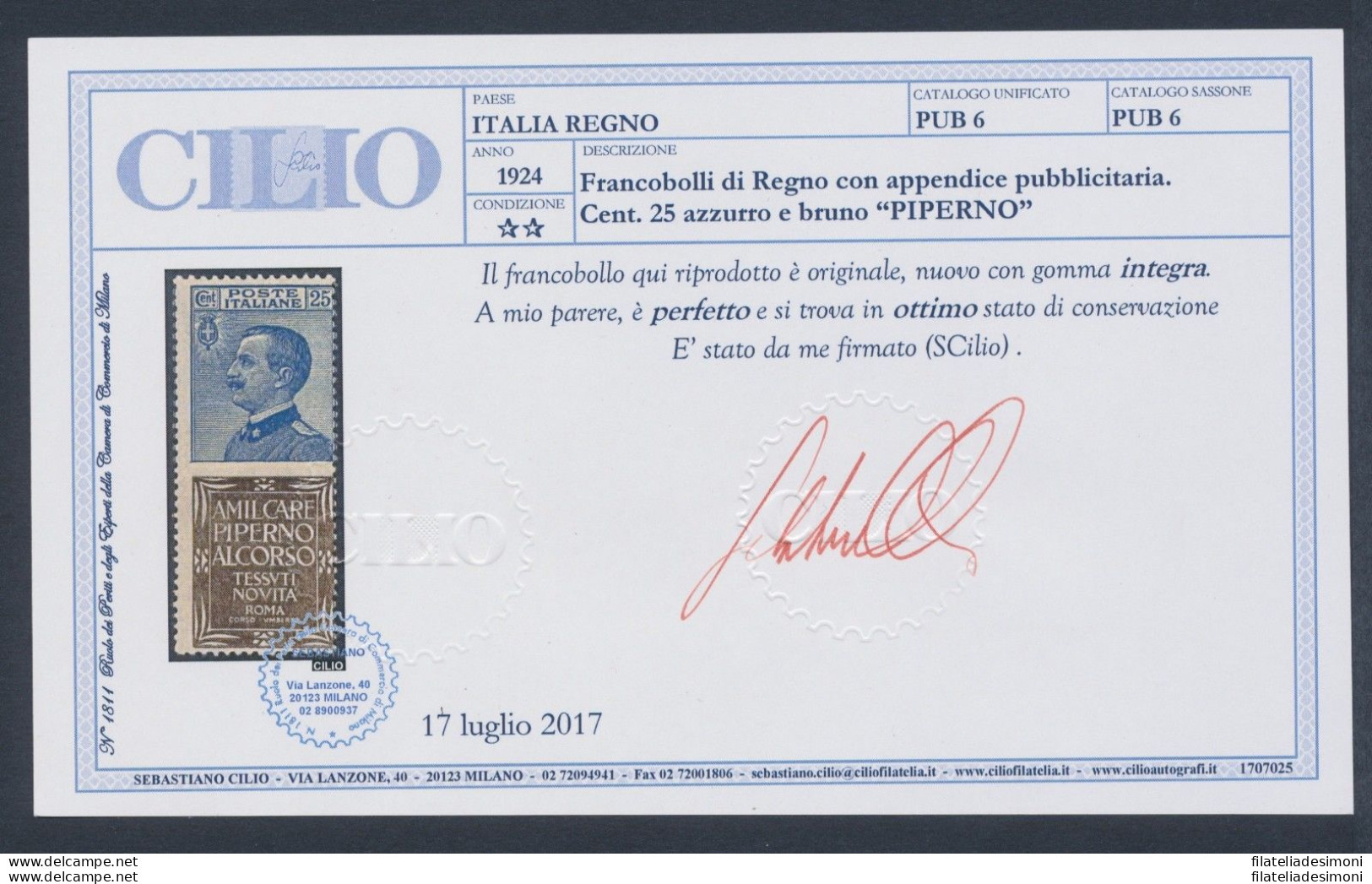 1924 Regno D'Italia, Pubblicitario N. 6 , Cent.25 PIPERNO MNH** Cert. Cilio - Publicity