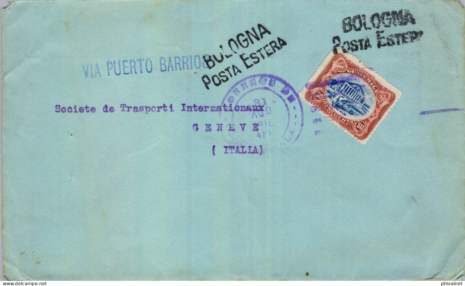 1905 BANCO INTERNACIONAL DE GUATEMALA , VIA PUERTO BARRIOS , BOLOGNA POSTA ESTERA , LLEGADA GINEBRA , GÉNOVA - Guatemala