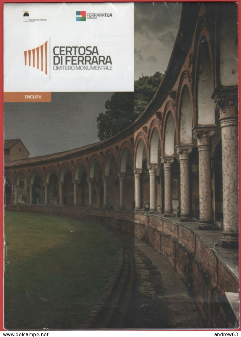 ITALIA - FERRARA - La Certosa, Cimitero Monumentale - Volantino Pieghevole Informativo - Pubblicitari