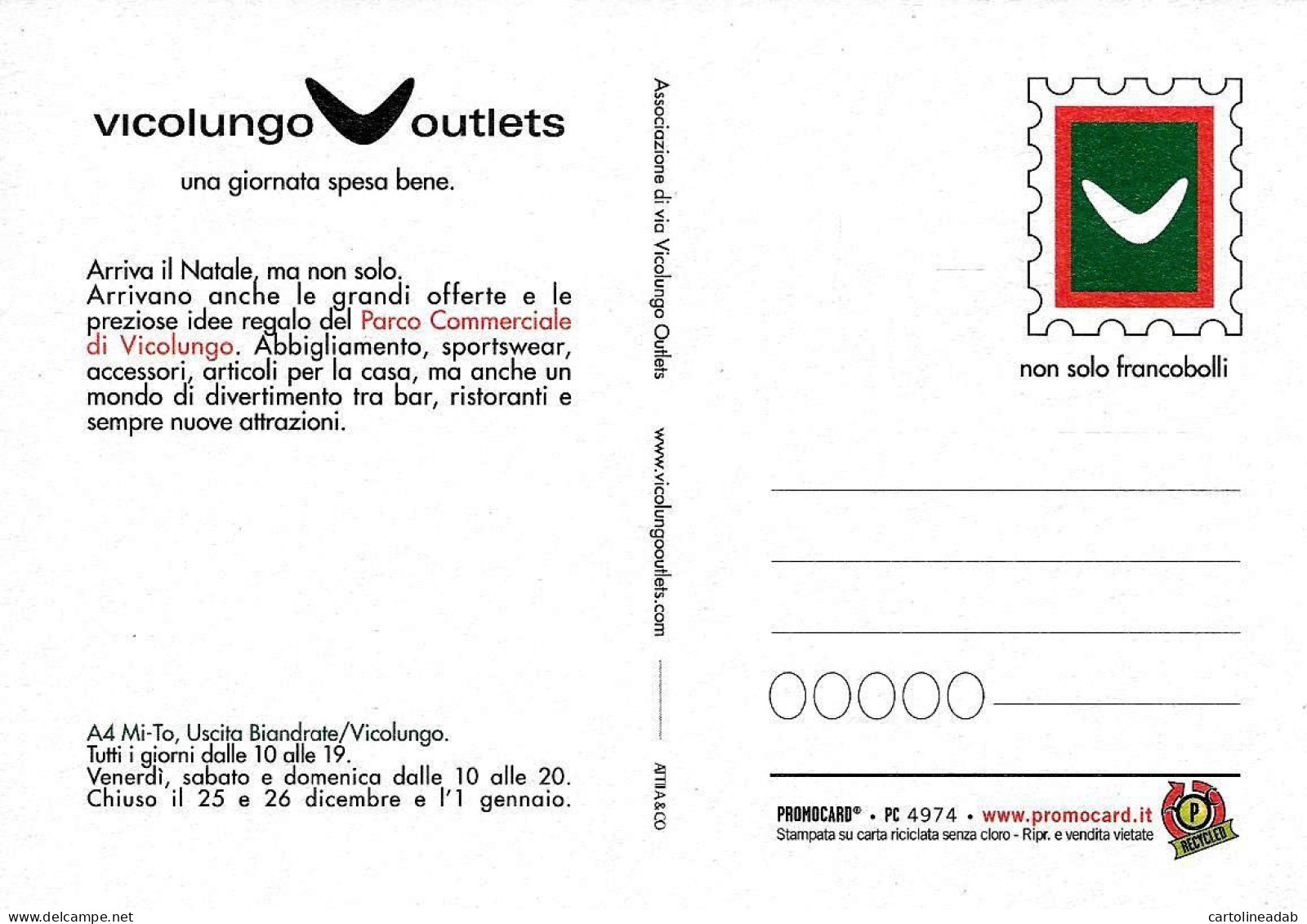 [MD9526] CPM - VICOLUNGO OUTLETS UNA GIORNATA SPESA BENE - PROMOCARD 4974 - PERFETTA - Non Viaggiata - Advertising