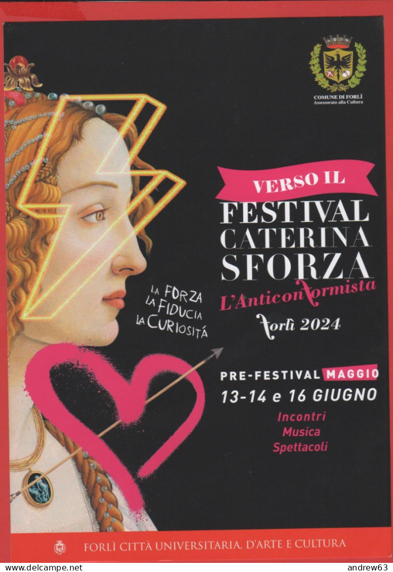 ITALIA - FORLI' - Rocca Di Ravaldino - Festival Caterina Sforza, L'anticonformista - Volantino Informativo - Werbung