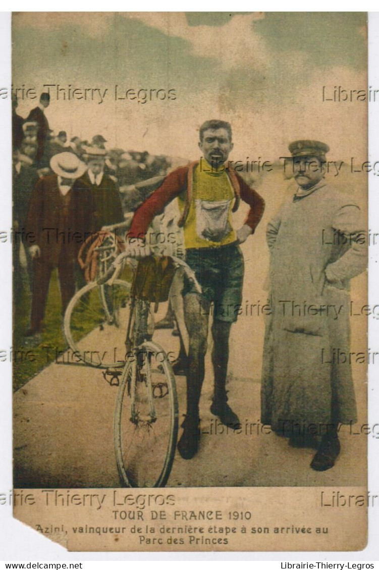 CPA    Tour De France 1910 Azini Vaingueur De La Dernière étape Cyclisme Velo Biking - Cycling