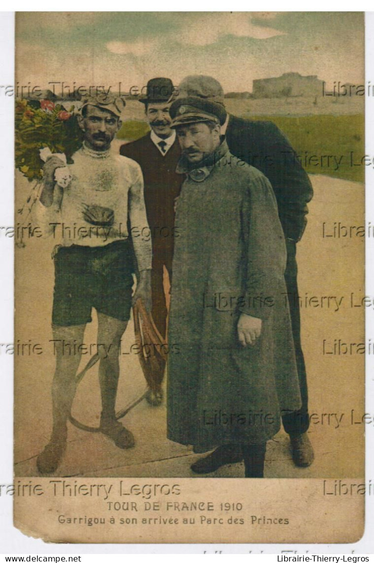 CPA    Tour De France 1910 Garrigou à Son Arrivée Au Parc Des Princes Cyclisme Velo Biking - Wielrennen