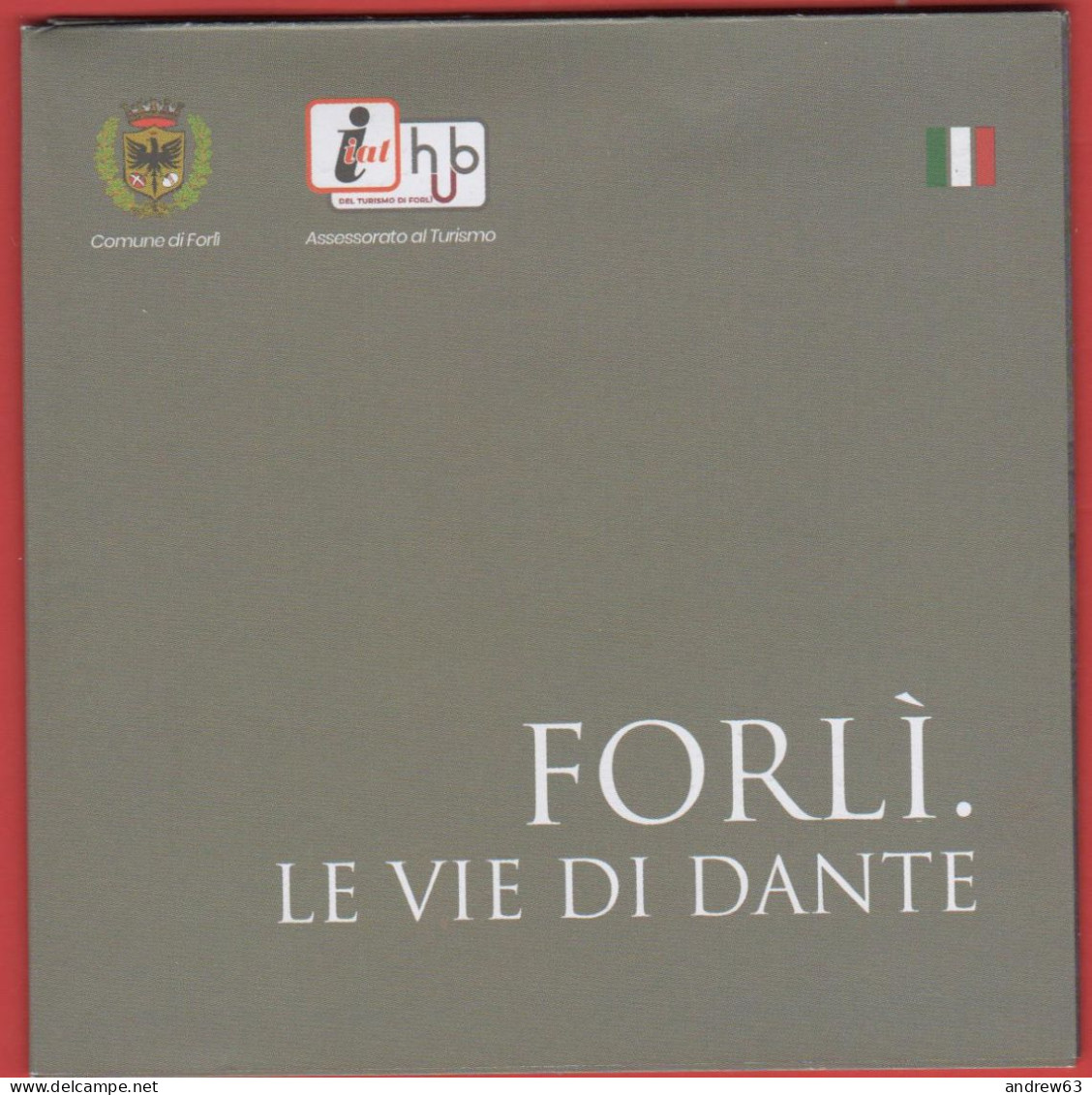 ITALIA - FORLI' - Le Vie Di Dante - Volantino Pieghevole Informativo - Publicidad