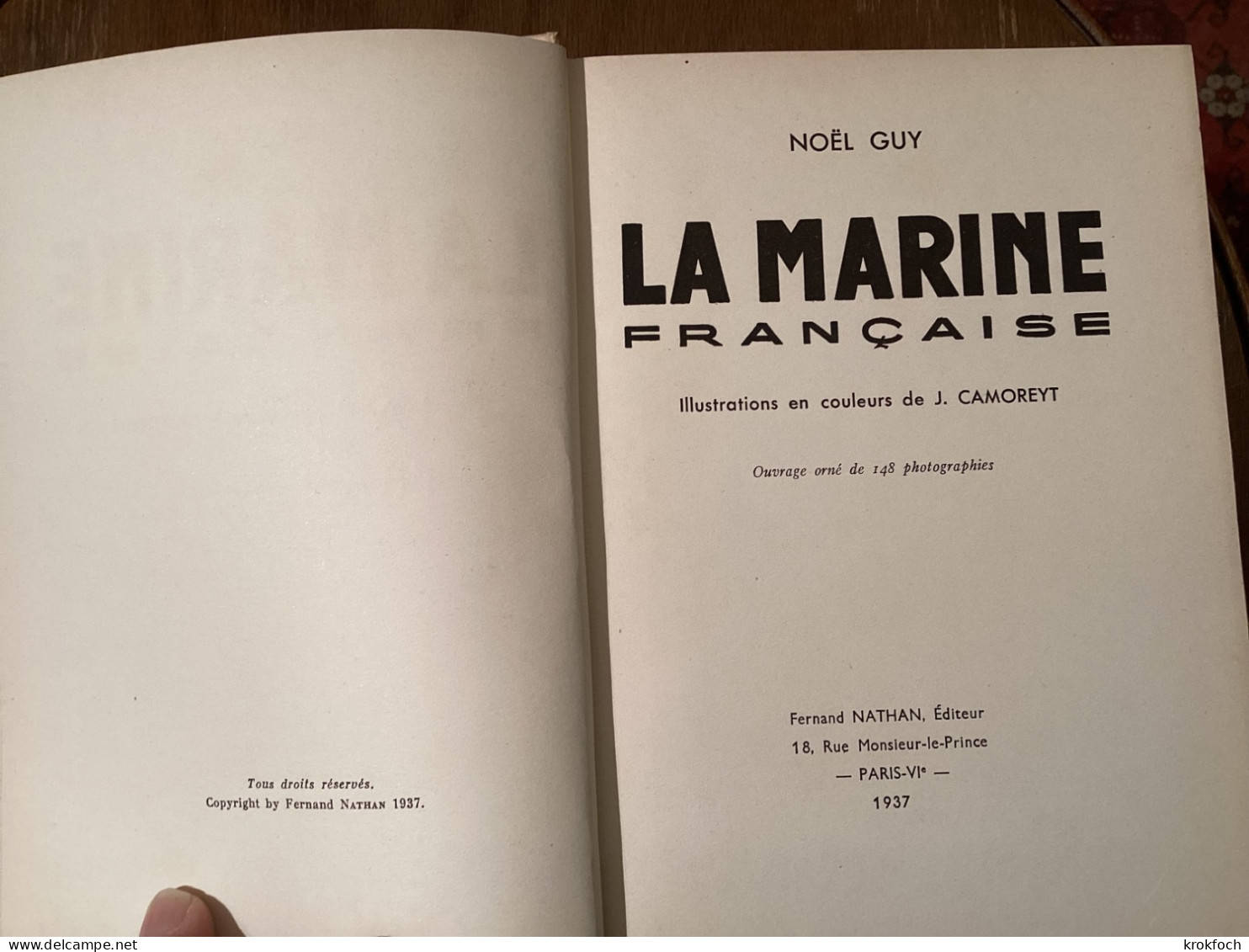 La Marine Française - Noël Guy 1937 - édition Nathan - 160 P & 148 Illustrations - - Storia