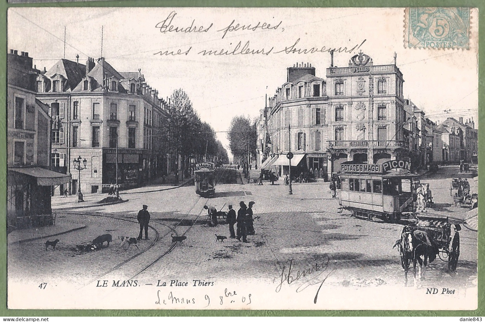 CPA - SARTHE - LE MANS - PLACE THIERS - Animation, Commerces, Tramways, Attelage - Le Mans