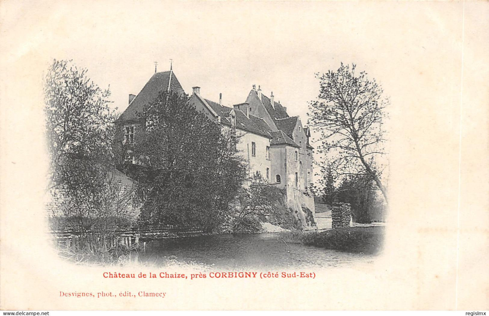 58-CORBIGNY-CHÂTEAU DE LA CHAIZE-N°520-A/0207 - Corbigny