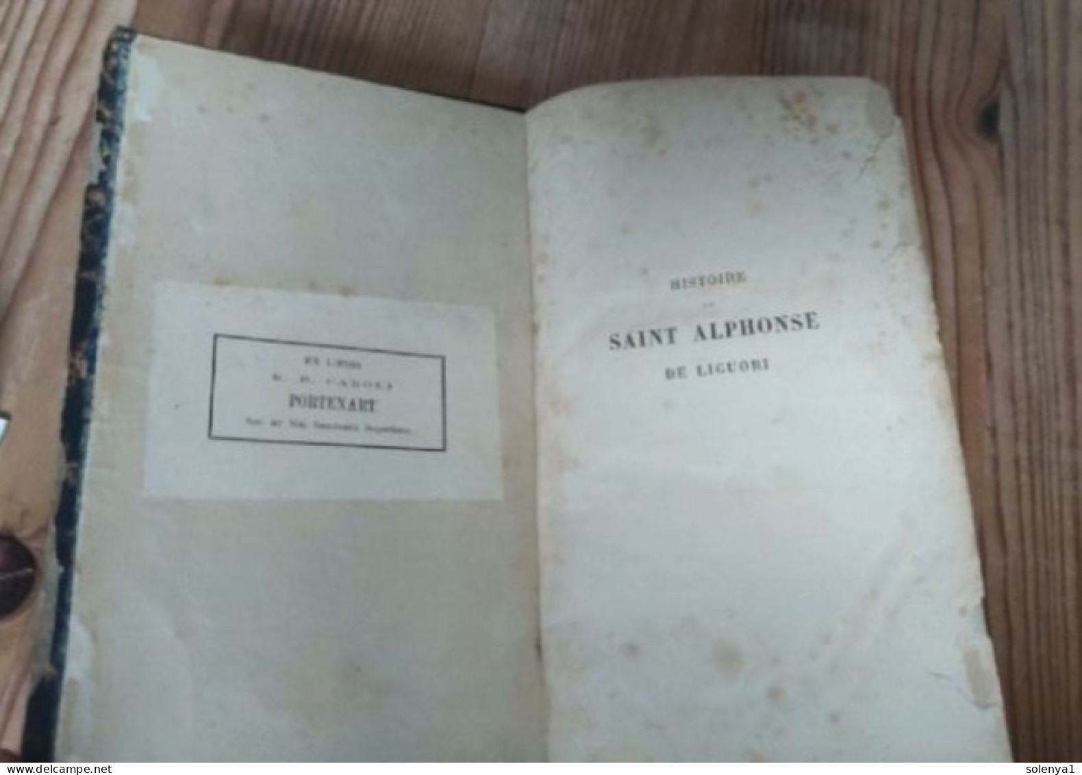 Livre Ancien Histoire De Saint Alphonse De Liguori - Other & Unclassified