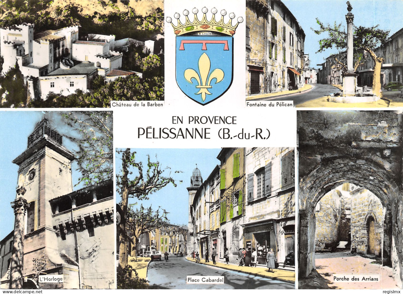 13-PELISSANNE-N°525-D/0261 - Pelissanne